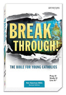 Break Though Bible {without Index} SOFT COVER