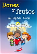 Dones y Frutos del Espiritu Santo~ Triptico/Folleto