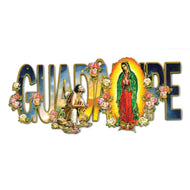 WOOD PLAQUE OF OUR LADY OF GUADALUPE NAME 4"X8"