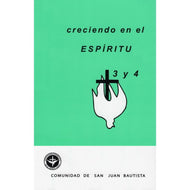 Creciendo en el Espiritu Santo 3 & 4