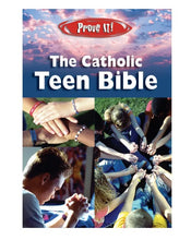 Prove It! Catholic Teen Bible